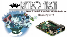 How to Install Emulator (RetroArch) on Raspberry Pi 4