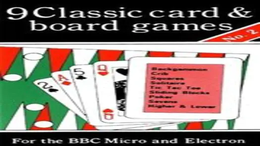 9 Classic Card And Board Games - No. 2 (19xx)(Micro & Electron User)[bootfile]