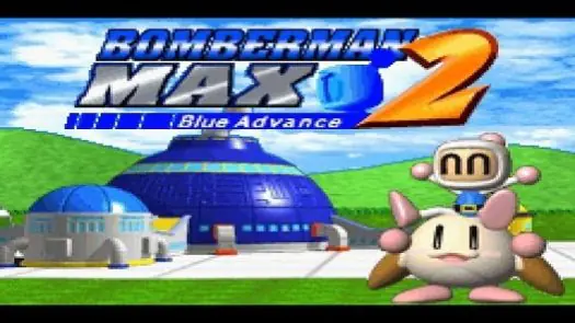 Bomberman Max 2: Blue Advance