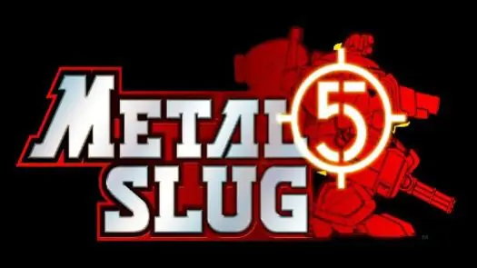 Metal Slug 4 & 5 (Disc 2) (Metal Slug 5)