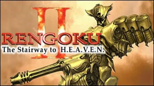 Rengoku II - The Stairway to H.E.A.V.E.N.