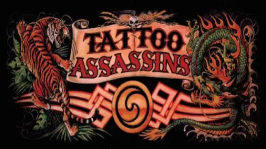 Tattoo Assassins (US prototype)