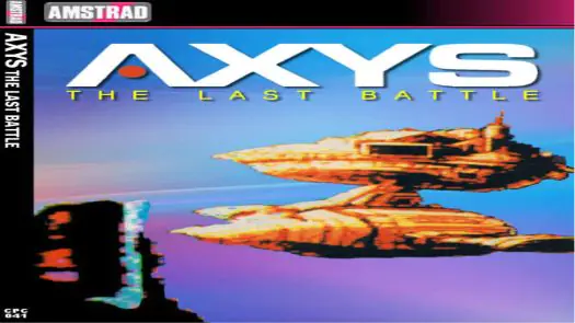 AXYS - The Last Battle (UK) (1991) [a1].dsk