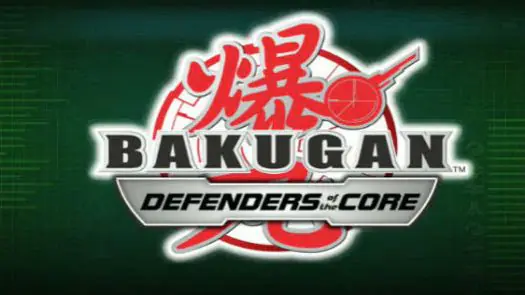 Bakugan Battle Brawlers - Defenders of the Core