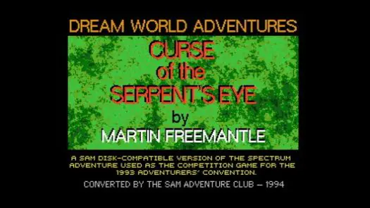 Curse of the Serpent's Eye, The (1994) (Dream World)