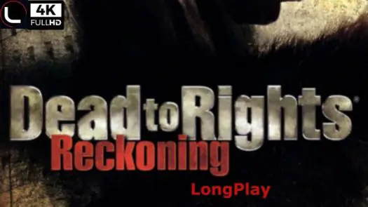 Dead To Rights - Reckoning