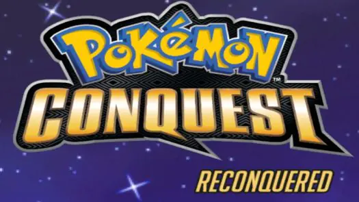 Pokemon Conquest Reconquered