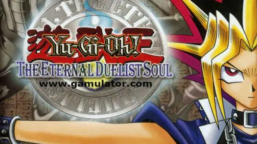 Yu-Gi-Oh! - The Eternal Duelist Soul